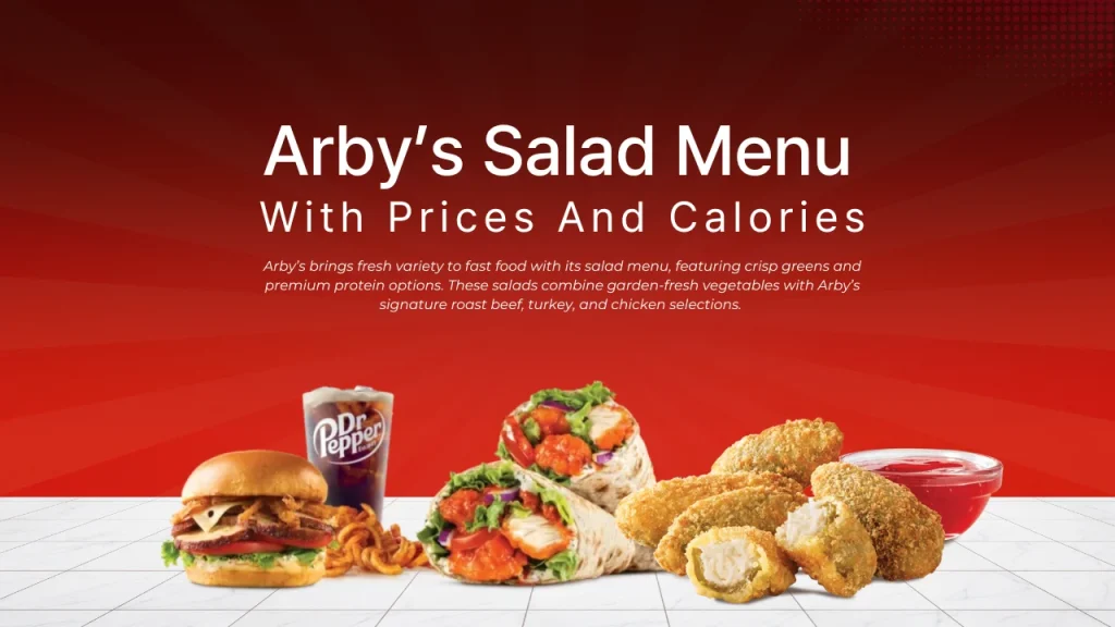 Arby’s Salad Menu